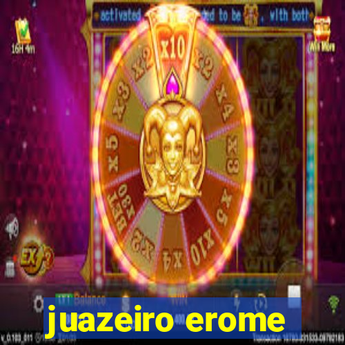 juazeiro erome